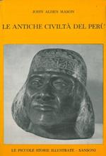 Le antiche civiltà del Perù