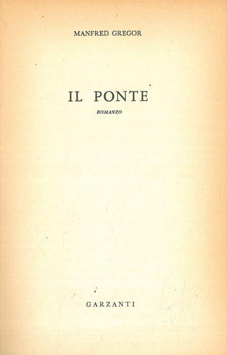 Il ponte - Manfred Gregor - copertina