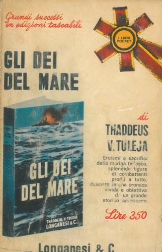 Gli dei del mare - Thaddeus V. Tuleja - copertina