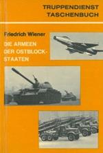 Die Armeen der Ostblockstaaten. Organisation Taktik Waffen und Gerat