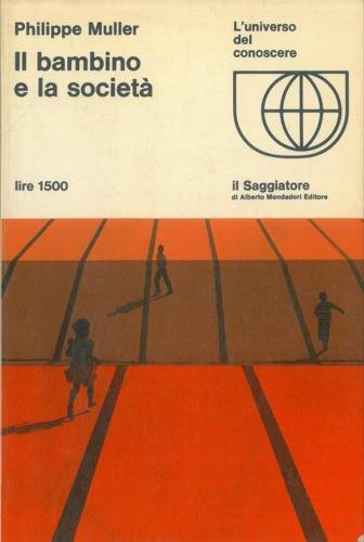 Il bambino e la società - Philippe Muller - copertina