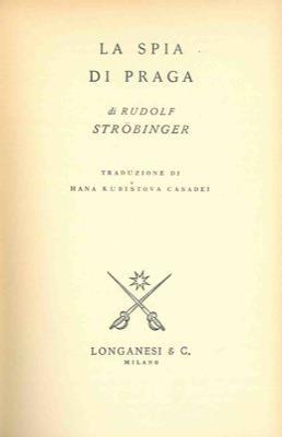 La spia di Praga - Rudolf Strobinger - copertina