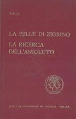 La pelle di zigrino. La ricerca dell'assoluto