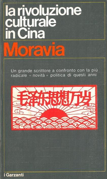 La rivoluzione culturale in Cina. Ovvero il Convitato di pietra - Alberto Moravia - copertina