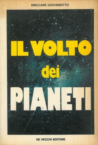 Il volto dei pianeti - Amilcare Giovanditto - copertina