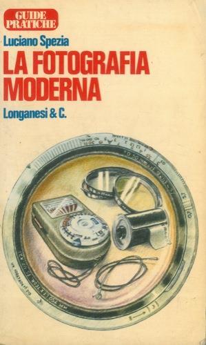 La fotografia moderna - Luciano Spezia - copertina