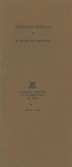 Il sorriso del normalista - Tristano Bolelli - copertina