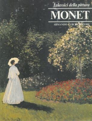 I classici della pittura. Monet - Patrizia Iscariotti - copertina