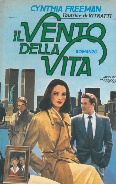 Il vento della vita - Cynthia Freeman - copertina