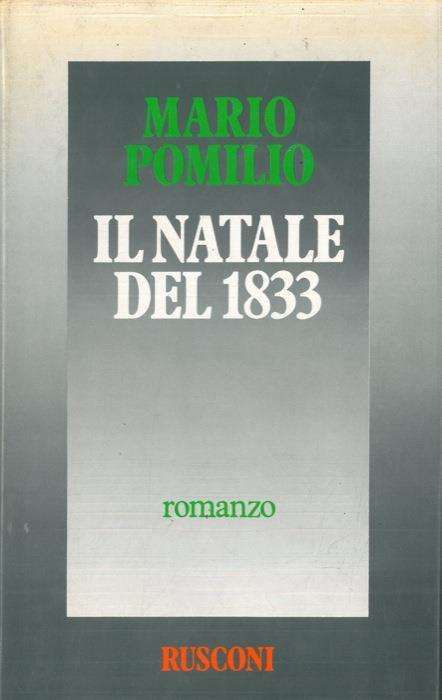 Il Natale del 1833 - Mario Pomilio - copertina