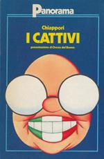 I cattivi