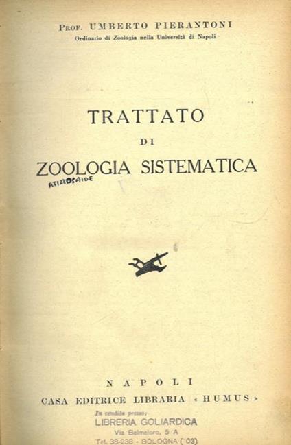 Trattato di zoologia sistematica - Umberto Pierantoni - Libro Usato - ND -  | IBS