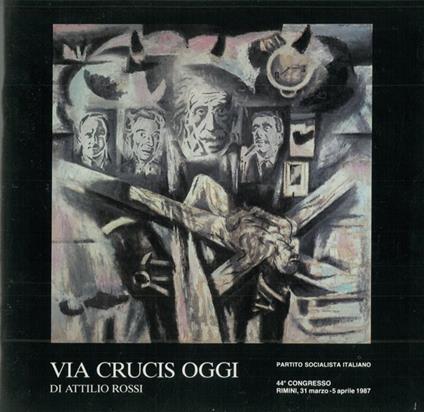 Via crucis oggi - Attilio Rossi - copertina