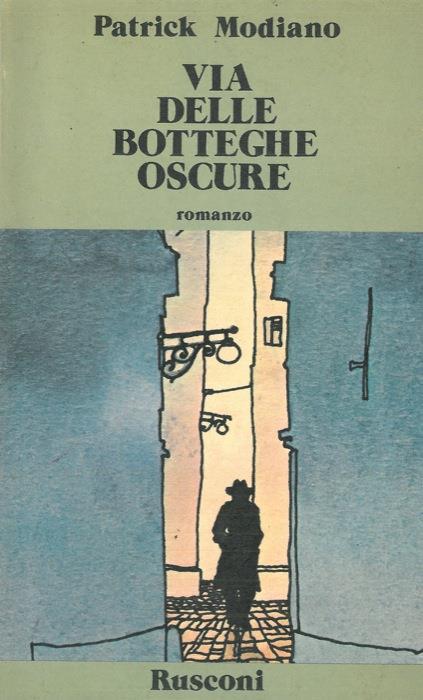 Via delle botteghe oscure - Patrick Modiano - copertina