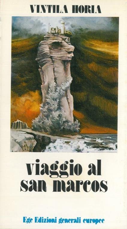 Viaggio al San Marcos - Vintila Horia - copertina