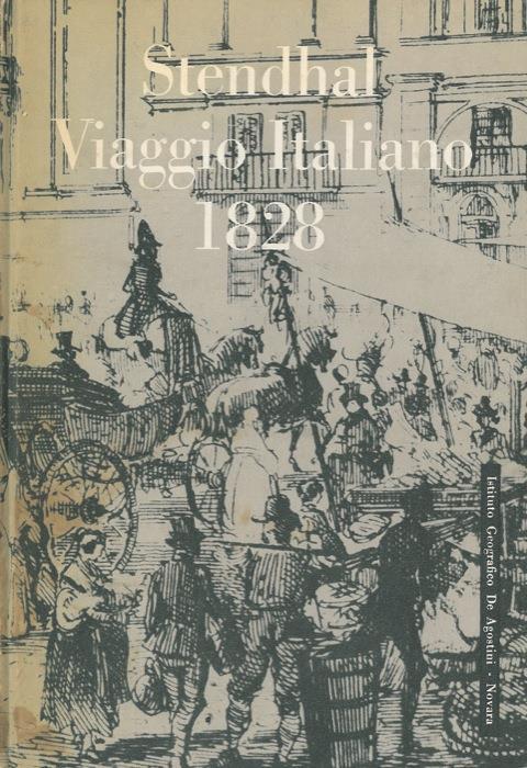 Viaggio italiano 1828 - Stendhal - copertina