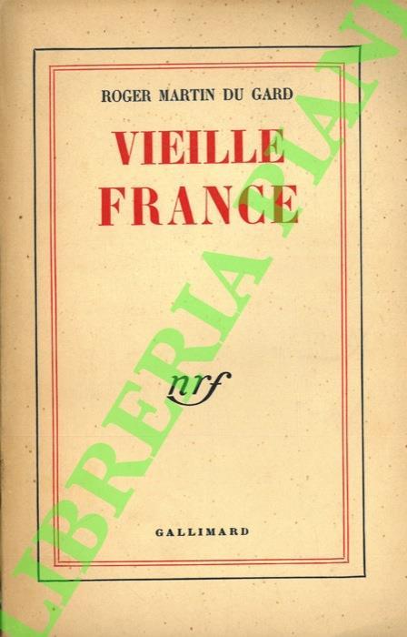 Vieille France - Roger Martin du Gard - copertina