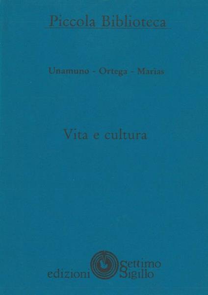 Vita e cultura. Antologia minima a cura di Gianni Ferracuti - copertina