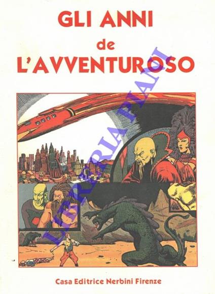 Gli anni dell'Avventuroso - Ernesto G. Laura - copertina
