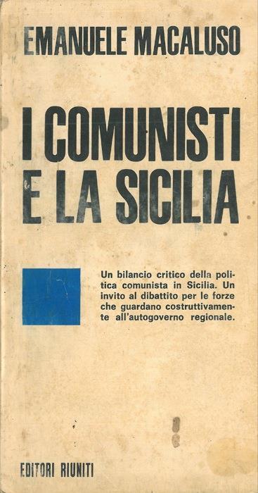 I comunisti e la Sicilia - Emanuele Macaluso - copertina