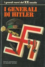 I generali di Hitler