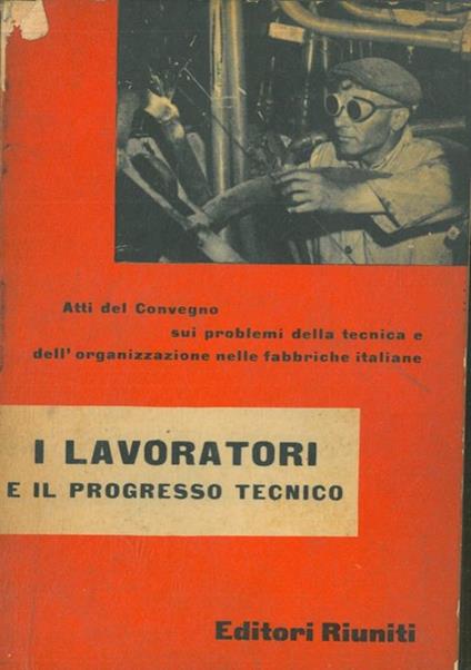 I lavoratori e il progresso tecnico - copertina