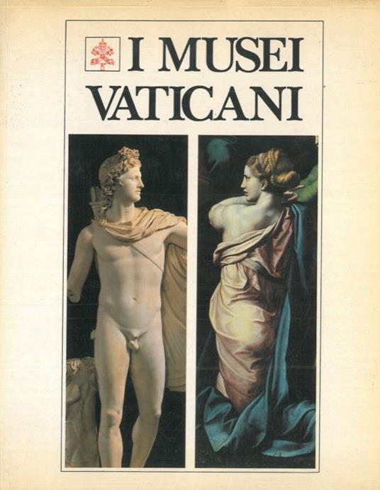 I Musei Vaticani. Monumenti, musei e gallerie pontificie - Georg Daltrop - copertina