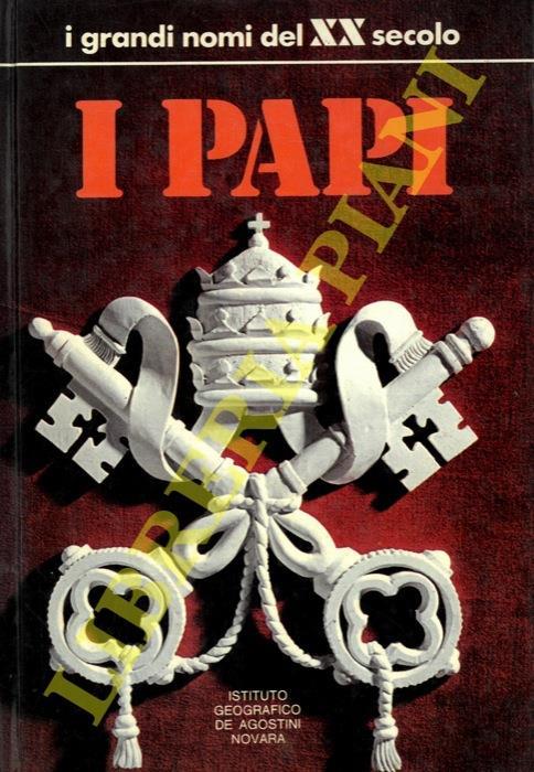 I Papi. Introduzione di Carlo Bo - Enzo Biagi - copertina