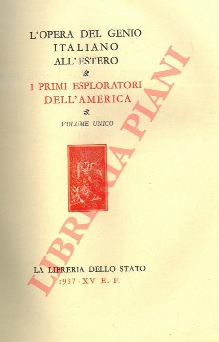 I primi esploratori dell'America. L'Opera del Genio Italiano all'estero - Roberto Almagià - copertina
