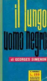 Il lungo uomo negro