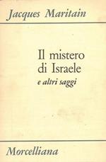 Il mistero di Israele e altri saggi