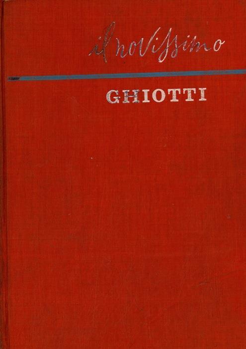 Il novissimo Ghiotti. Vocabolario italiano-francese e francese-italiano -  Candido Ghiotti - Libro Usato - Petrini 