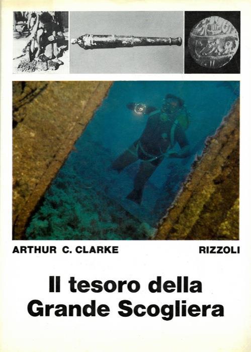 Il tesoro della Grande Scogliera - Arthur C. Clarke - copertina