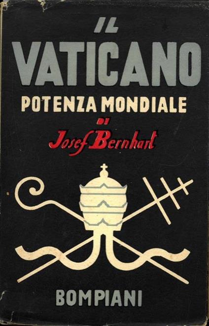 Il Vaticano potenza mondiale - Joseph Bernhart - copertina