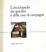 L' enciclopedia del giardinaggio e delle case di campagna