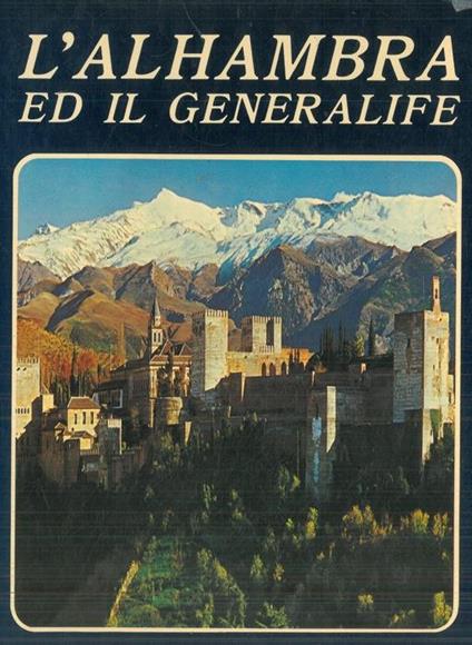 L' Alhambra ed il generalife - copertina