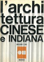 L' architettura cinese e indiana