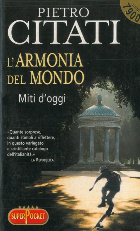 L' armonia del mondo. Miti d'oggi - Pietro Citati - copertina