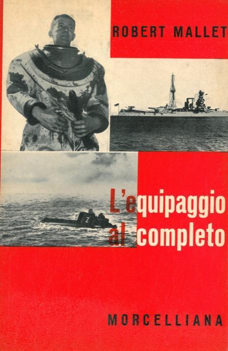 L' equipaggio al completo - Robert Mallet - copertina