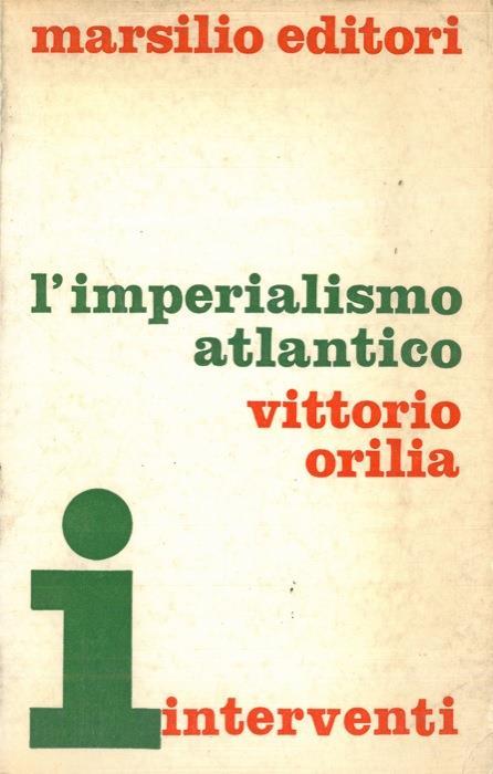 L' imperialismo atlantico - Vittorio Orilia - copertina