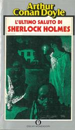 L' ultimo saluto di Sherlock Holmes