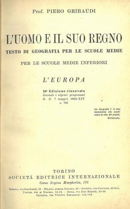 L' Uomo e il suo Regno. Testo di geografia per le Scuole Medie. Per le Scuole Medie Inferiori. L'Europa - Piero Gribaudi - copertina