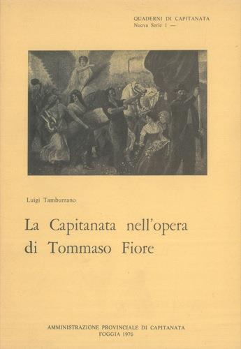 La Capitanata nell'opera di Tommaso Fiore - Luigi Tamburrano - copertina