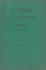 La ferrovia Lucca-Modena. Risposta di S.M. all'Ingegnere Adolfo Brunicardi