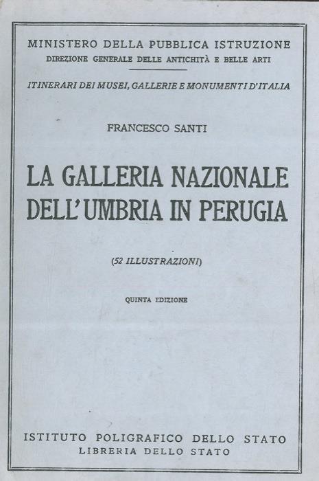 La Galleria Nazionale dell'Umbria in Perugia - Francesco Santi - copertina