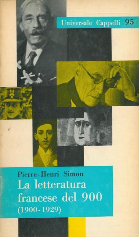 La letteratura francese del 900 (1900. 1929) - Pierre-Henri Simon - copertina