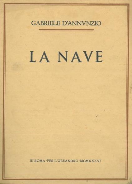 La nave - Gabriele D'Annunzio - copertina