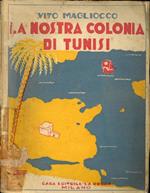 La nostra colonia di Tunisi