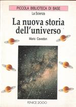 La nuova storia dell'universo