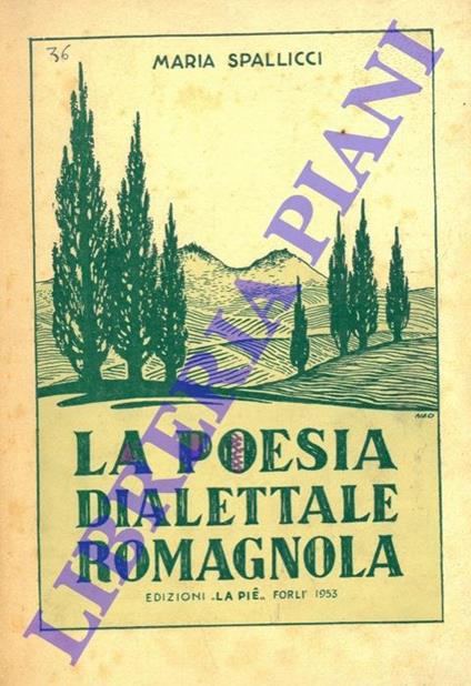 La poesia dialettale romagnola - Maria Spallicci - copertina